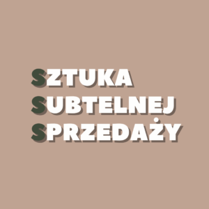 Sztuka Subtelnej Sprzedaży