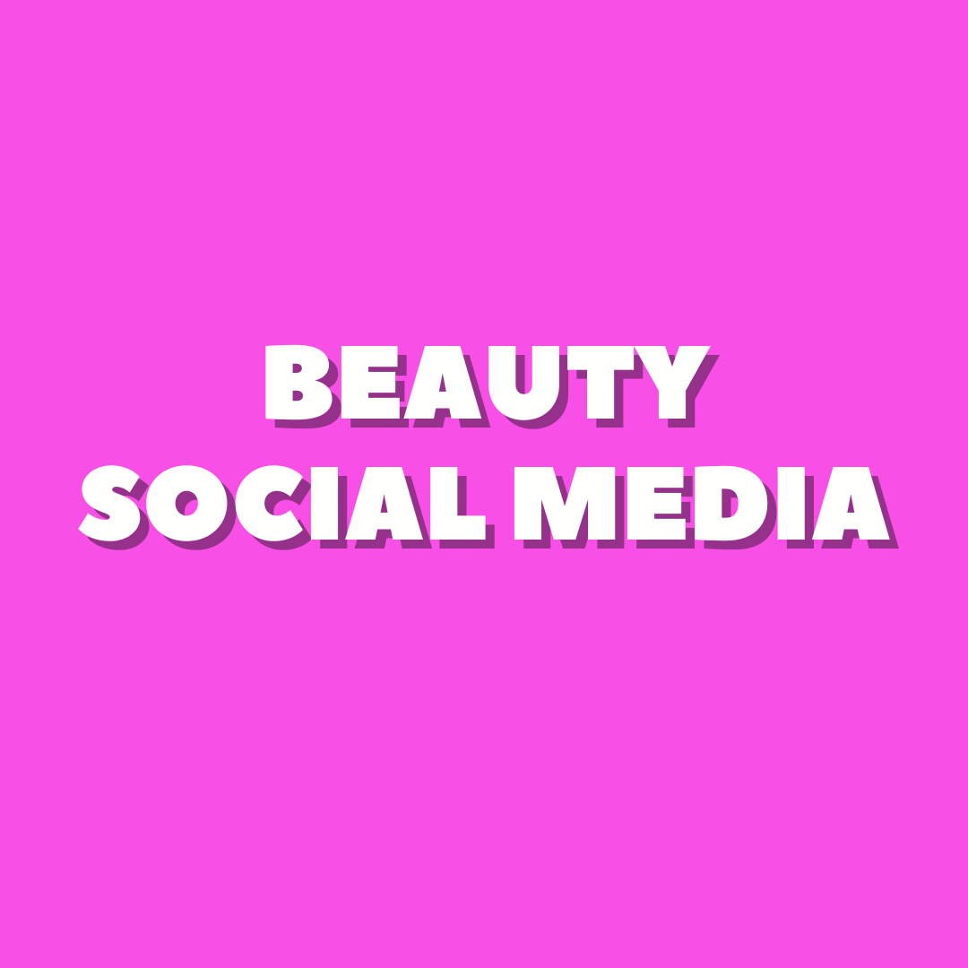 Beauty Social Media